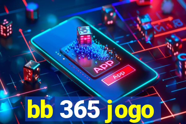 bb 365 jogo